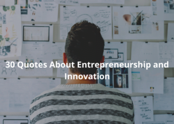 Quotes About Entrepreneurship and Innovation
