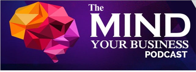 mind your business podcast